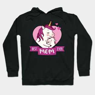 Best Mom Ever Hoodie